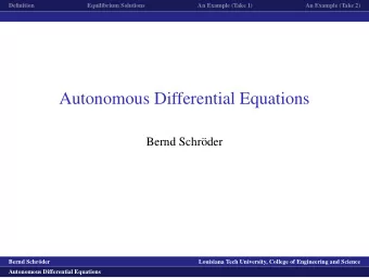 Autonomous Differential Equations  Bernd Schr  oder  logo1  Bernd Schr  oder  Louisiana Tech