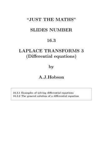 JUST THE MATHS  SLIDES NUMBER  16.3  LAPLACE TRANSFORMS 3  (Differential equations)  by