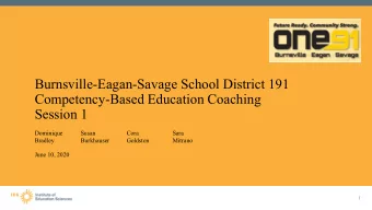 Burnsville-Eagan-Savage School District 191  Competency-Based Education Coaching  Session 1