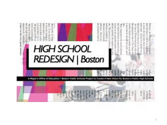 1  BPS High Schools have made some  significant gains:    The 2014 four-year graduation rate for