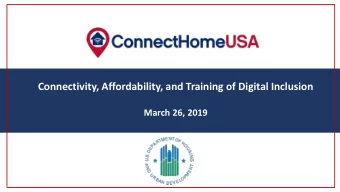 ConnectHome  Nation Webinar  Connectivity, Affordability, and Training of Digital Inclusion  March