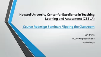 Howard University Center for Excellence in Teaching  Learning and Assessment (CETLA)  Course