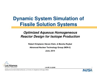 Dynamic System Simulation of  Fissile Solution Systems  Optimized Aqueous Homogeneous  Reactor