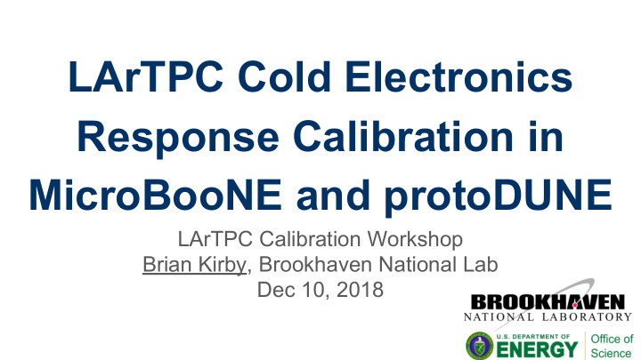 lartpc cold electronics response calibration in