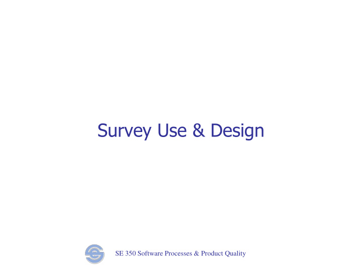 survey use design