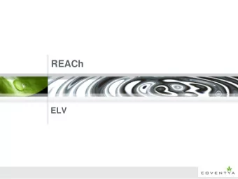 REACh  ELV  REACh - Agenda Page 4  7  ELV ELV  Directive  1.  Page 3 ELV  Objectives  2.