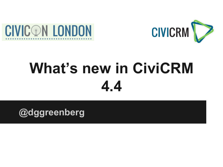 what s new in civicrm 4 4