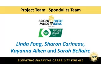 Linda Fong, Sharon Carineau, Kayanna Aiken and Sarah Bellaire  Marketing  Marketing  Plan  Plan