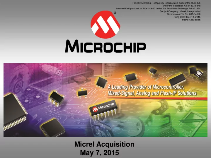 micrel acquisition may 7 2015 cautionary statement