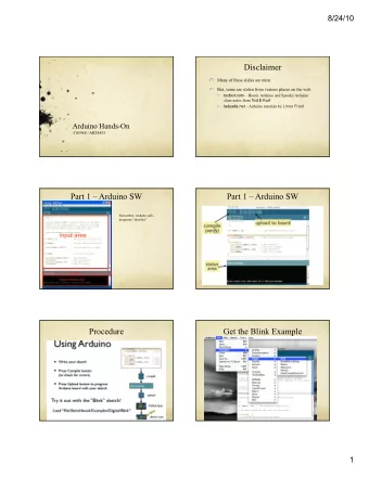 Disclaimer  Many of these slides are mine  But, some are stolen from various places on the