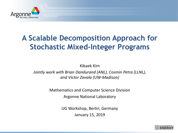 a scalable decomposition approach for stochastic mixed