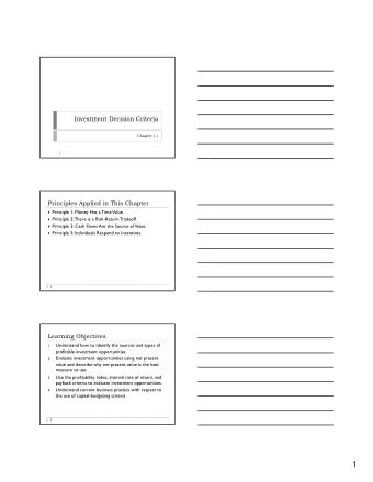 1  The Typical Capital-Budgeting Process  Phase I: The firms management identifies promising