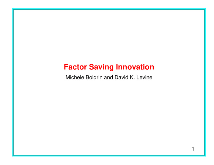 factor saving innovation