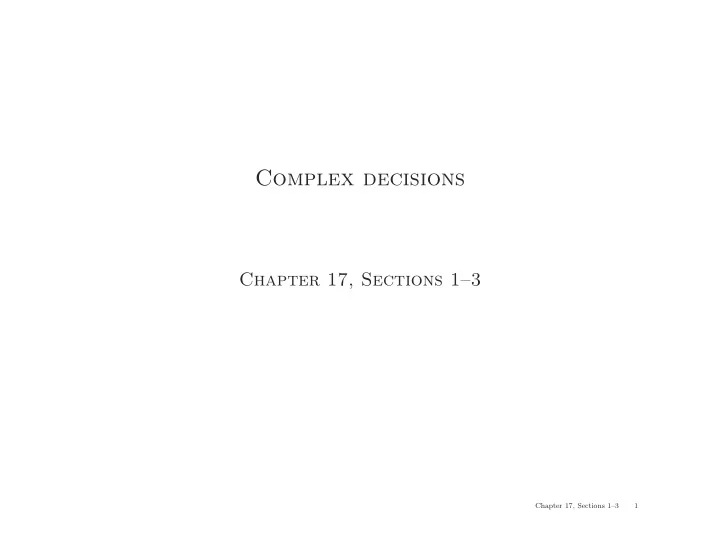 complex decisions