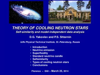 THEORY OF COOLING NEUTRON STARS  Self-similarity and model-independent data analysis  D.G. Yakovlev