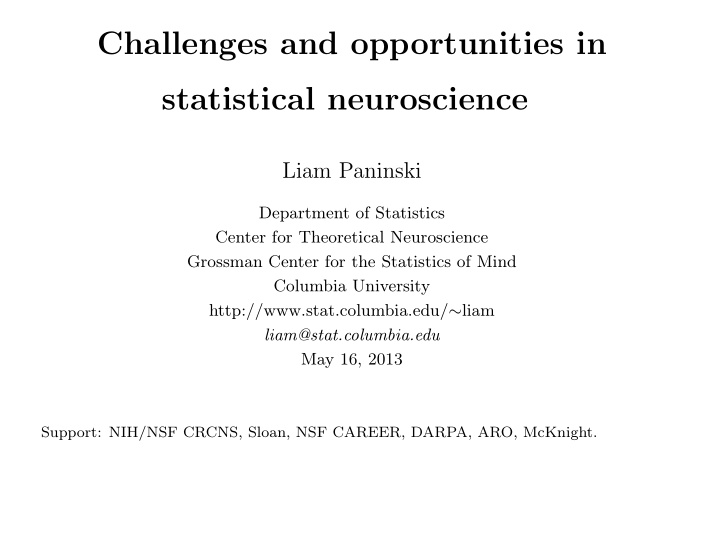 challenges and opportunities in statistical neuroscience