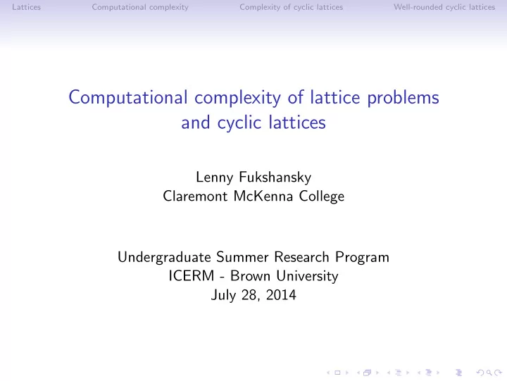 computational complexity of lattice problems and cyclic