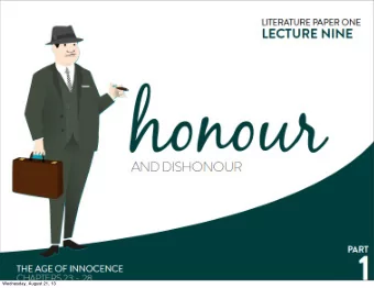 Wednesday, August 21, 13  Wednesday, August 21, 13  The Question  Honours always been