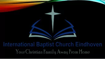 HIDDENNESS OF THE JOURNEY Series The Christian Journey #7 - Colossians 3:1-4  IBC Eindhoven,