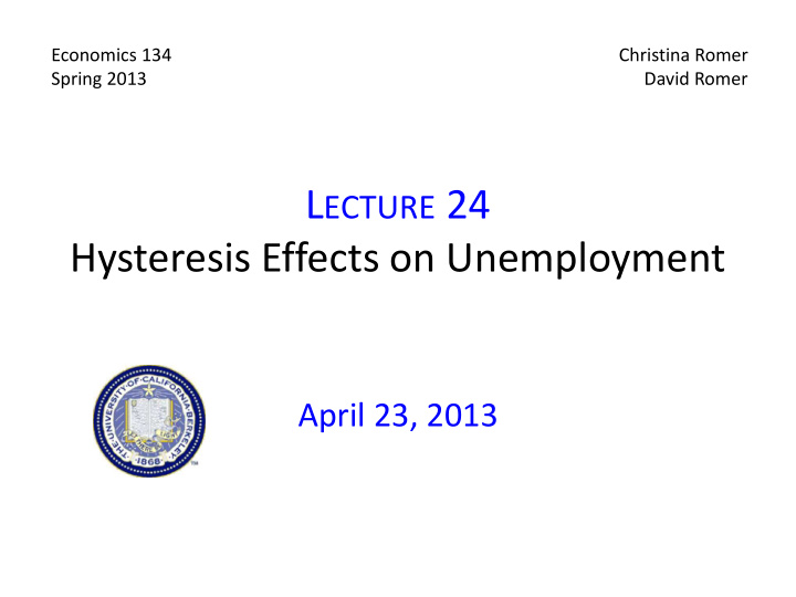 l ecture 24 hysteresis effects on unemployment