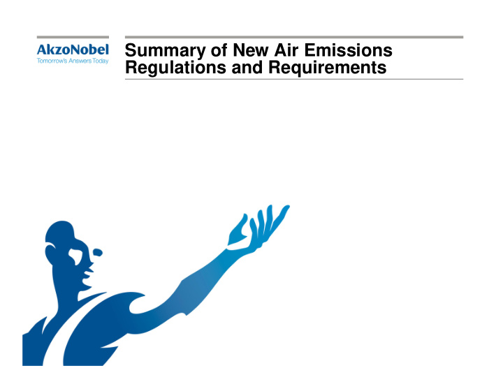 summary of new air emissions regulations and requirements