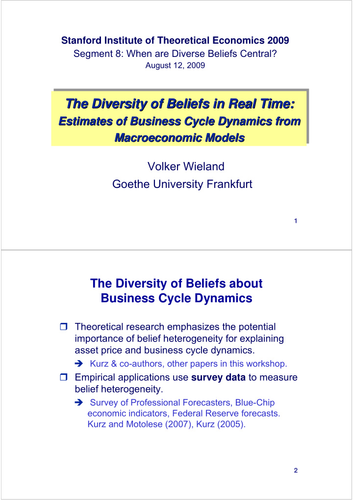 the diversity of beliefs in real time the diversity