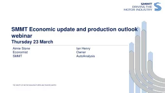 webinar  Thursday 23 March  Aimie Stone  Ian Henry  Economist  Owner  SMMT  AutoAnalysis  THE