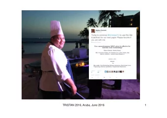 TRISTAN 2016, Aruba, June 2016  1  Real-time train rescheduling Train scheduling : routing and