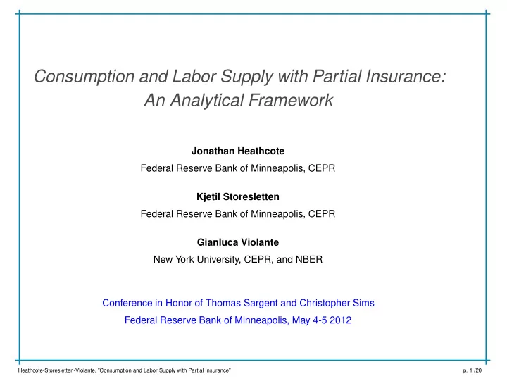consumption and labor supply with partial insurance an