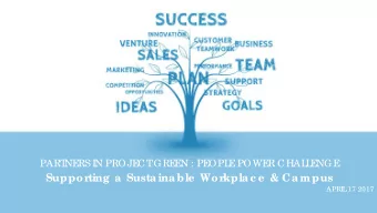 Suppor  ting a Sustainable  Wor  kplac e  &amp; Campus  APRI  L  17 2017  MSc SM is a  me mb e r o