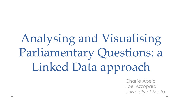 analysing and visualising parliamentary questions a