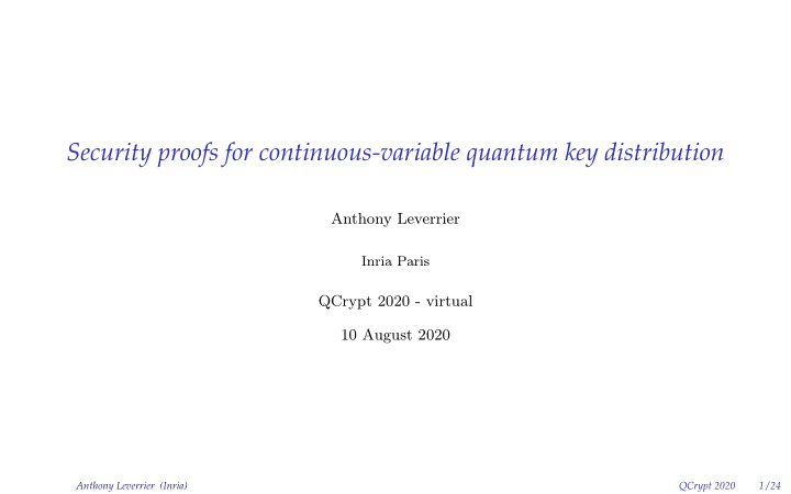 security proofs for continuous variable quantum key