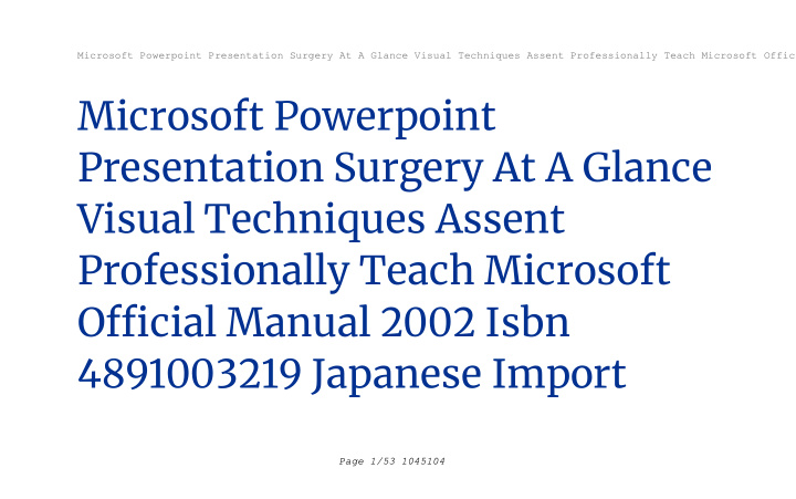 microsoft powerpoint presentation surgery at a glance