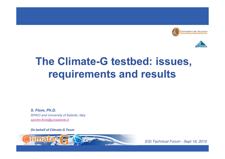 the climate g testbed issues requirements and results