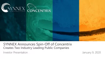 SYNNEX Announces Spin-Off of Concentrix  Creates Two Industry Leading Public Companies  Investor