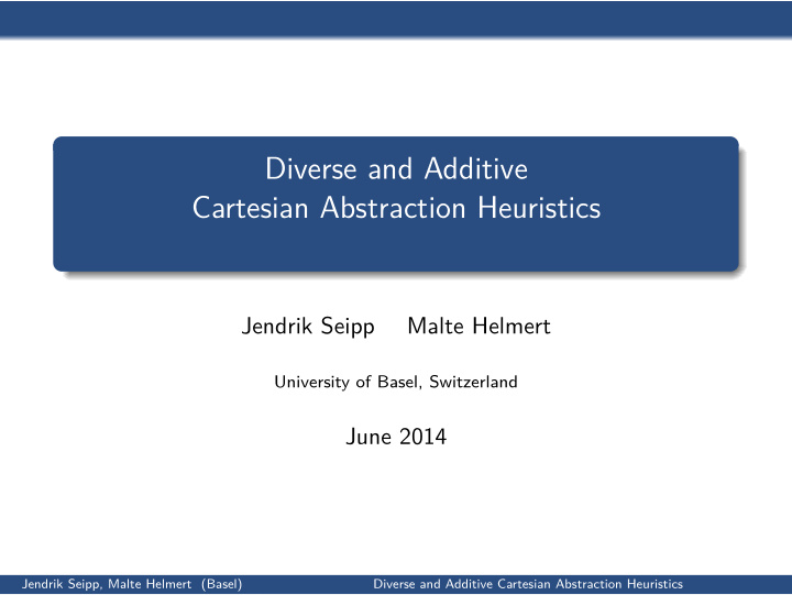 diverse and additive cartesian abstraction heuristics