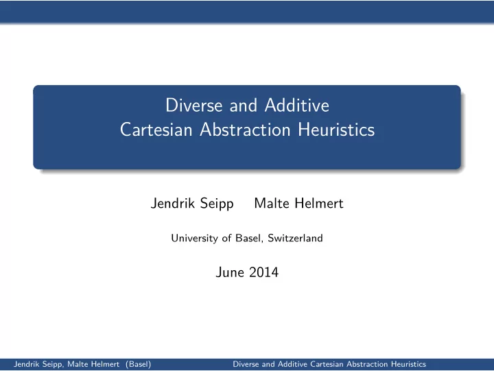 diverse and additive cartesian abstraction heuristics