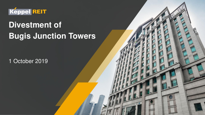 divestment of bugis junction towers