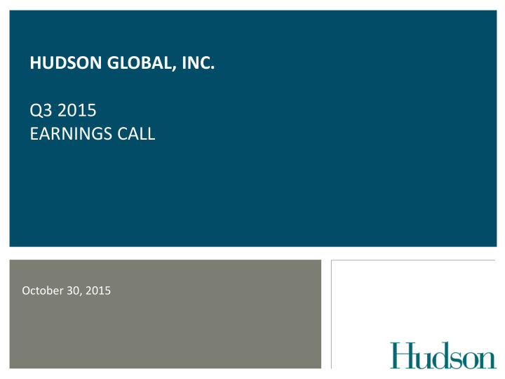 hudson global inc q3 2015 earnings call