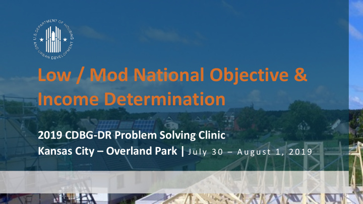 low mod national objective income determination