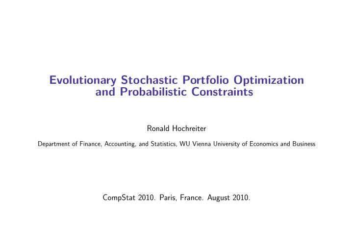evolutionary stochastic portfolio optimization and