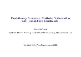 Evolutionary Stochastic Portfolio Optimization  and Probabilistic Constraints  Ronald Hochreiter