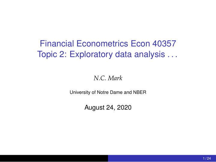 financial econometrics econ 40357 topic 2 exploratory