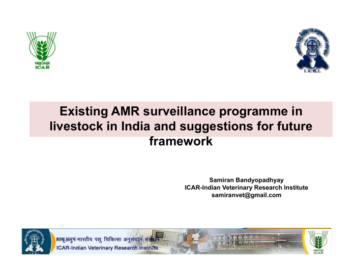 existing amr surveillance programme in livestock in india