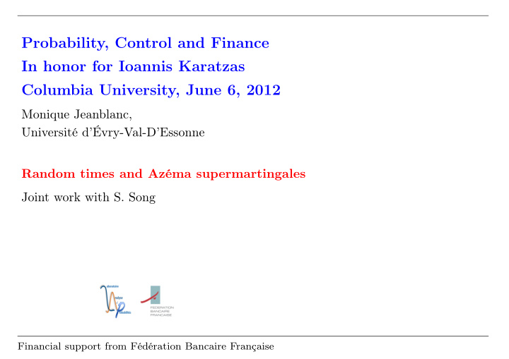 probability control and finance in honor for ioannis