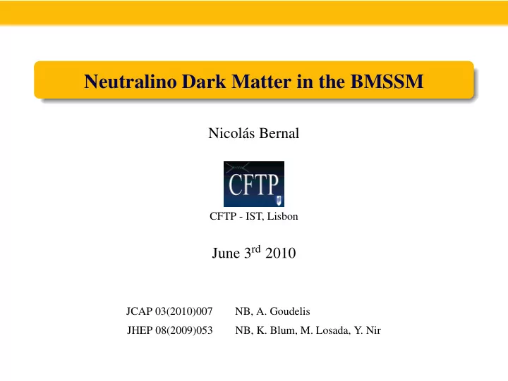 neutralino dark matter in the bmssm