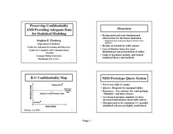 Preserving Confidentiality  Overview  AND Providing Adequate Data  for Statistical Modeling