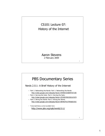 PBS Documentary Series  Nerds 2.0.1: A Brief History of the Internet   Part 1: Networking the