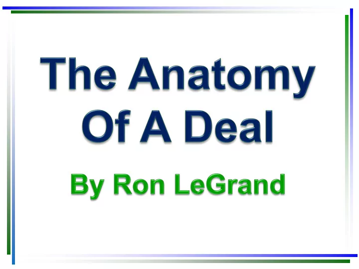 what does a deal look like how do i get paid what will i