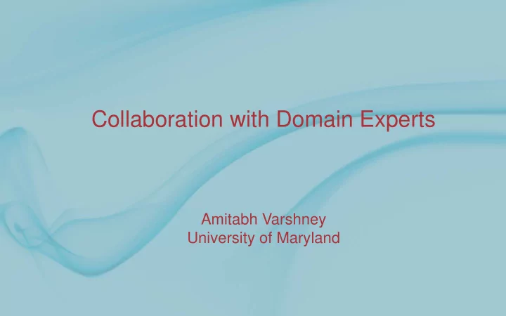 collaboration with domain experts